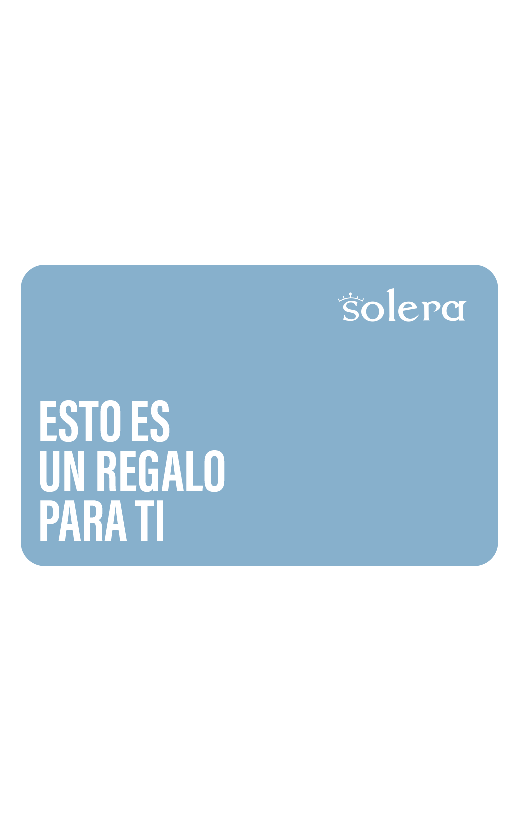 Tarjeta Regalo Digital Solera